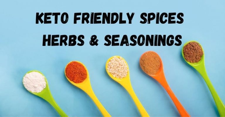 Keto Friendly Spices, Herbs & Seasonings List
