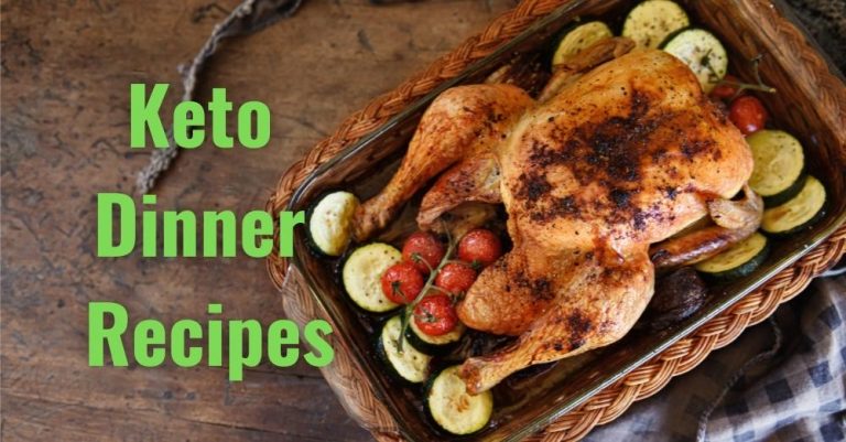 Keto Dinner Recipes